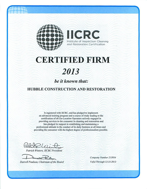 iicrc certification for Hubble Construction and Restoration.